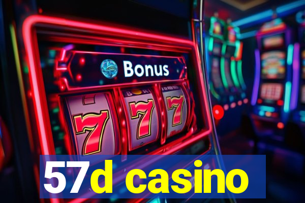 57d casino